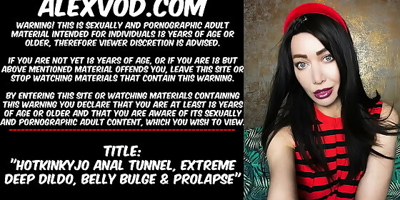 hotkinkyjo anal tunnel extreme deep dildo belly bulge prolapse