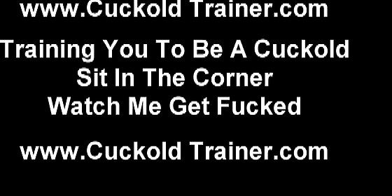 humiliation a cuckold like you is so much fun