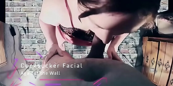 cocksucker facial against wall