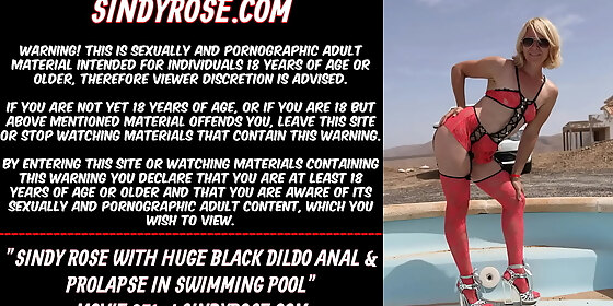 sindy rose with huge black dildo anal prolapse in swimming pool