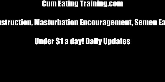clean your cum up off the floor with your tongue