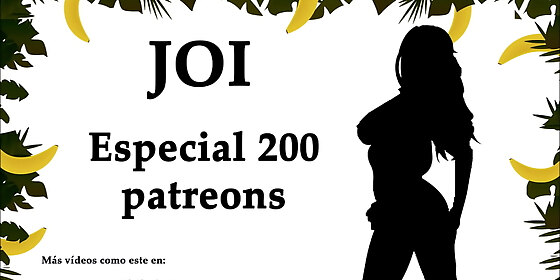 joi special 200 patreons 200 runs audio in spanish