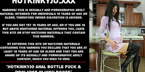 hotkinkyjo anal bottle fuck prolapse in high boots