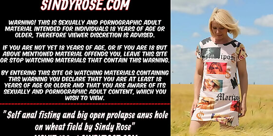 self anal fisting and big open prolapse anus hole on wheat field by sindy rose