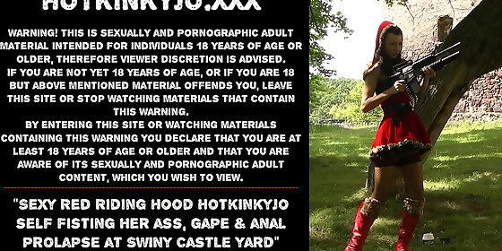 sexy red riding hood hotkinkyjo self fisting her ass gape anal prolapse at swiny castle yard